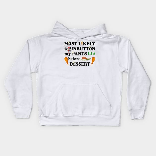 Funny Thanksgiving Saying Kids Hoodie by UniqueMe